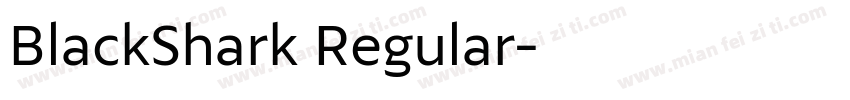 BlackShark Regular字体转换
